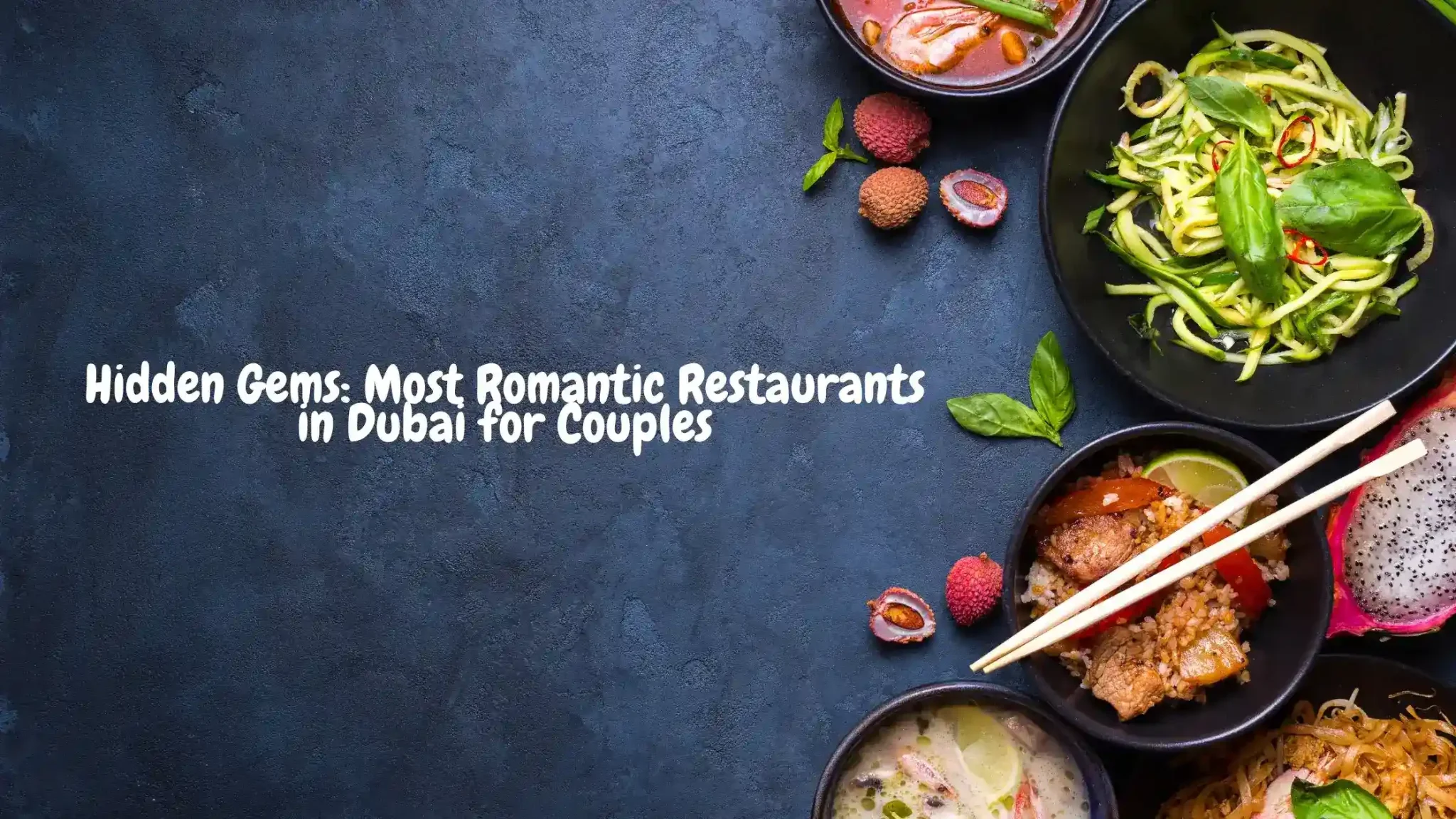 Romantic Restaurants in Dubai
